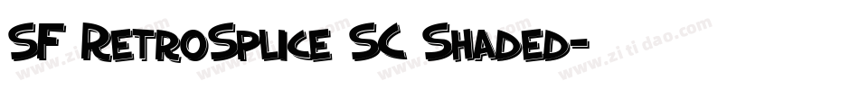 SF RetroSplice SC Shaded字体转换